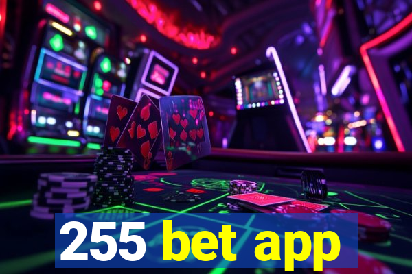 255 bet app